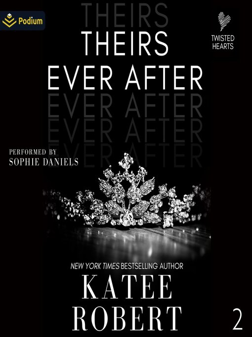 Title details for Theirs Ever After by Katee Robert - Available